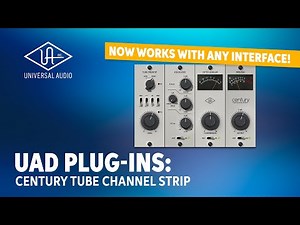 Universal Audio UAD Century Tube Channel Strip Plug-in Demo