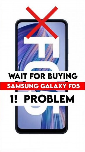 🔥 Samsung Galaxy F05 : Buy or Not : 1! Problem