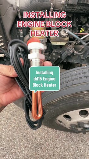 Installing Engine Block Heater on DD15 Freightliner