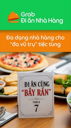 Xứng đáng ăn mừng, rủ "hội đồng quản trị" lên Grab Đi ăn Nhà Hàng chọn quán & đặt bàn nha. | GrabFood