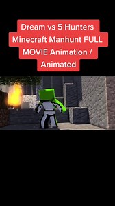 19K views · 379 reactions | Dream vs 5 Hunters Minecraft Manhunt FULL MOVIE Animation / Animated #animation #minecraft #dream | G G Gaming | Facebook