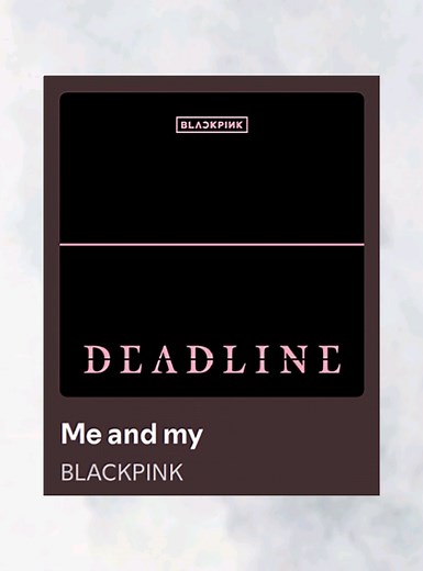 Discover BLACKPINK's 'ME AND MY' Lyrics