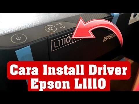 Cara Install Driver Printer Epson L1110