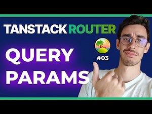 TanStack Router: Query Parameters & Validation