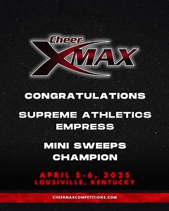 🎉 Congratulations to our Cheer Max Nationals Mini Sweeps Champion, Supreme Athletics Empress! 🎉 #sweeps #cheermaxnationals #cheermax | Apex Champions