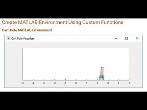Creating custom environments for reinforcement learning in MATLAB