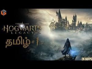 மாயாஜால பள்ளி Hogwarts Legacy Tamil | Part 1 Live | TamilGaming