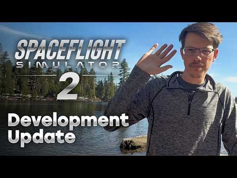 Development Update on Spaceflight Simulator 2 + Face reveal