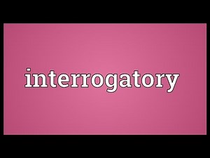 Interrogatory Meaning
