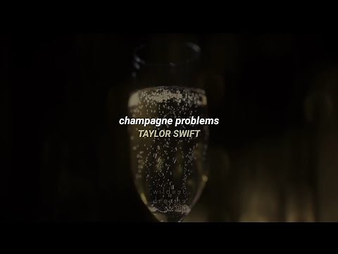 Taylor Swift - champagne problems (official lyric video) | Español & English