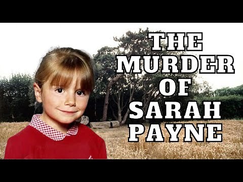 The Murder Of Sarah Payne