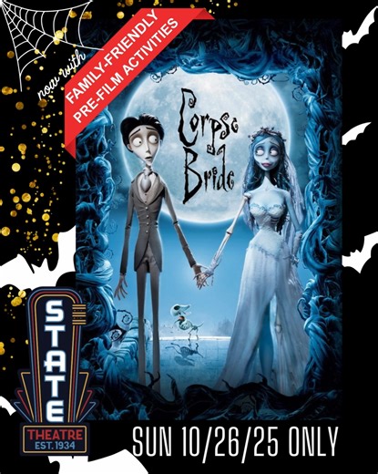 💀👰🏽SAVE THE DATE!!! SUN 10/26/25 at 11AM! https://thestate.org/films/corpse-bride-102025/ We've JUST confirmed pre-film Family-Friendly activities right before this special showing of Corpse Bride! Costumes Welcome! Facepainting! | Crafts! | Surprises! | Treats! Special thanks to The Black Sheep's Ink & Macaroni KID Modesto CA! #familyfriendlyhalloween #familyfriendly #thingstodoinmodesto #kidsfriendly #kidatheart #facepainting #crafts #trickortreat | The State Theatre of Modesto