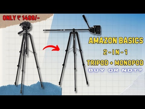 Amazon Basics 2 in 1 tripod , Monopod Review | Don't Buy before watching it.
