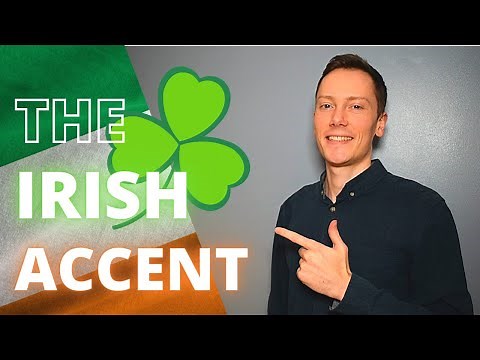 Irish English & The Irish Accent – English Pronunciation