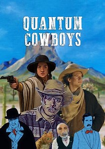 Quantum Cowboys Trailer