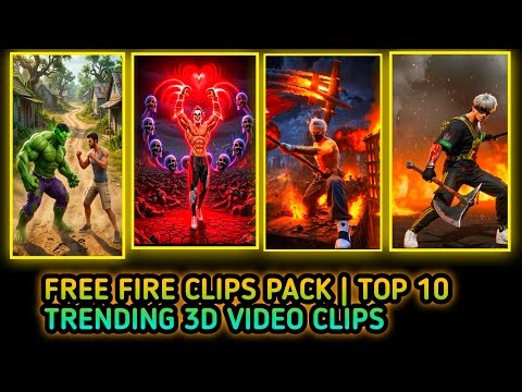 FREE FIRE CLIPS PACK | TOP 10 Trending 3D Video Clips