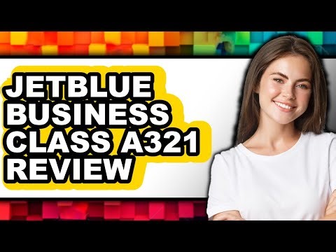 JetBlue Business Class A321 Review - Is It Worth it?