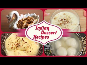 Indian Dessert Recipes | Indian Sweets | Easy To Make Homemade Sweet Dish Recipes | Rajshri Food