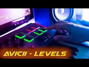 Levels - Avicii (Tropical House Remix - Cover) - Novation Impulse Performance