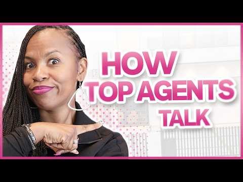 How to Speak Like the Top 10% of Real Estate Agents
