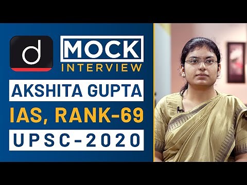 Akshita Gupta, Rank - 69, IAS - UPSC 2020 - Mock Interview I Drishti IAS English