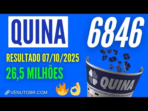 🍀 Resultado Quina 6846