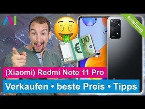 Xiaomi Redmi Note 11 Pro - Verkaufen zum besten Preis • 📱 • 💶 • 🤑 • Anleitung | Tutorial