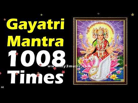 Gayatri Mantra Non Stop 1008 Times