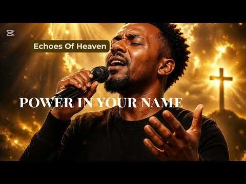 Power In Your Name/ Powerful Christian Worship