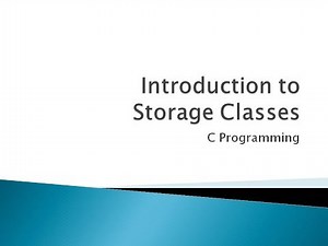72 - Introduction to Storage Classes in C Programming