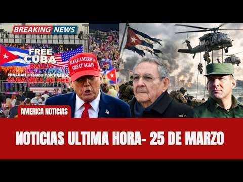 🚨NOTICIA: TRUMP EVALÚA ACCIÓN MILITAR EN CUBA | EXILIO EXIGE MÁS PRESIÓN | EMPRESAS COMIENZAN A HUIR