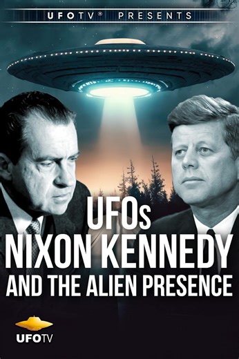 UFOs, Nixon, Kennedy, and the Alien Presence (2017) | Creators | ČSFD.cz