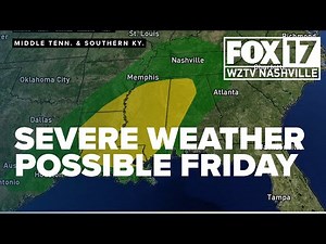 Strong storms possible in Middle Tennessee and Southern Kentucky Friday