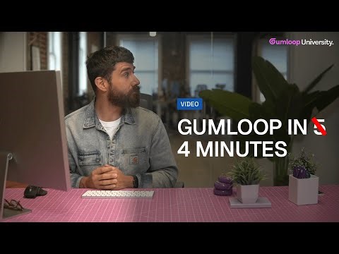 Gumloop in 5 minutes