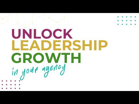 Unlock Leadership Growth in Your Agency 🚀💼