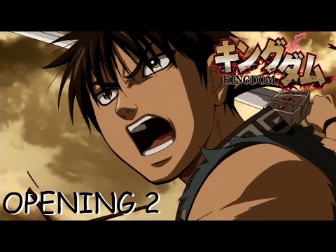 Kingdom Opening 2 - Glory Days | 4K | Creditless | English / Romaji Subtitles