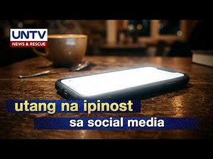 Utang na ipinost online: Ano ang pwede mong gawin?