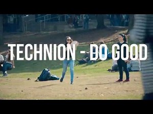 Technion - Israel Institute of Technology Doing Good