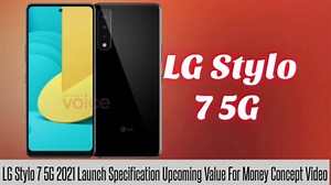 LG Stylo 7 5G 2021_ Price in India _ Launch _ Specification _ Upcoming Value For Money_Concept Video