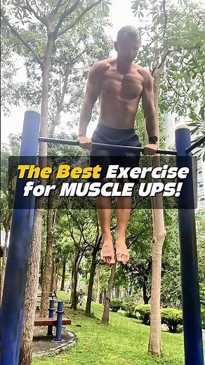 💪 The Best Exercise for MUSCLE UPS!