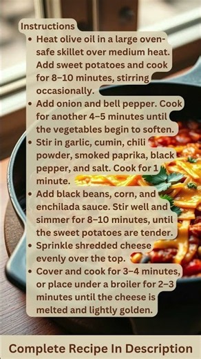 Sweet Potato Black Bean Enchilada Skillet Recipe by What Shall I Cook
