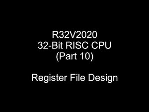 R32V2020 Register File Design (Part 10)