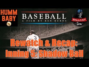 Baseball Inning 5, Shadow Ball Rewatch and Recap with Humm Baby Baseball