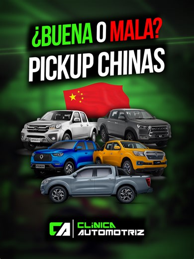Pickups chinas: ¿Cuáles elegir y cuáles evitar?