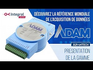 Toute la gamme des modules ADAM d'Advantech