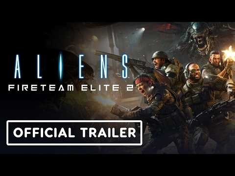 Aliens: Fireteam Elite 2 - Official Co-Op Showcase Trailer
