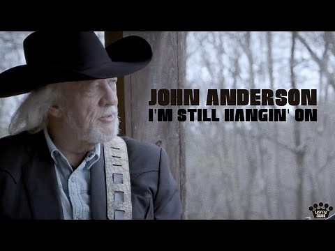 John Anderson – "I'm Still Hangin' On" [Official Video]