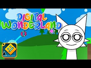 SPRUNKI in GEOMETRY DASH - Digital wonderland by Pncsr (me)