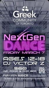 3rd Annual NextGen Dance! It’s the one you have been waiting for! Friday March 7 at Parkview Manor. SigPro & Dj VictorZ in support of #ourgct . These tickets have a history of selling fast! Get them quick at www.empiria.events . | Signature Productions Toronto