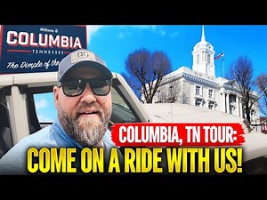 Columbia, Tn Driving Tour | Hidden Southern Charm Just South Of Nashville!